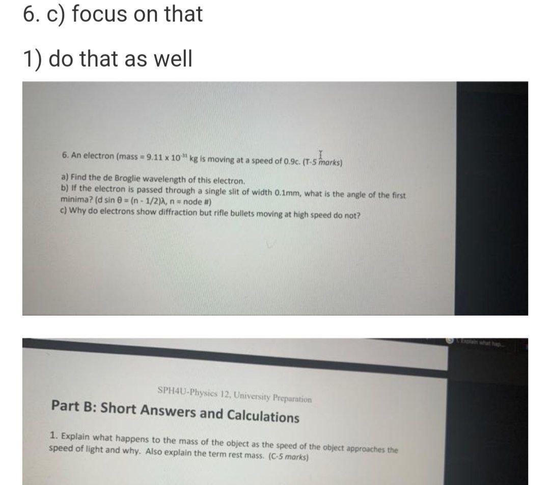 Solved 6. c) focus on that 1) do that as well 6. An electron | Chegg.com