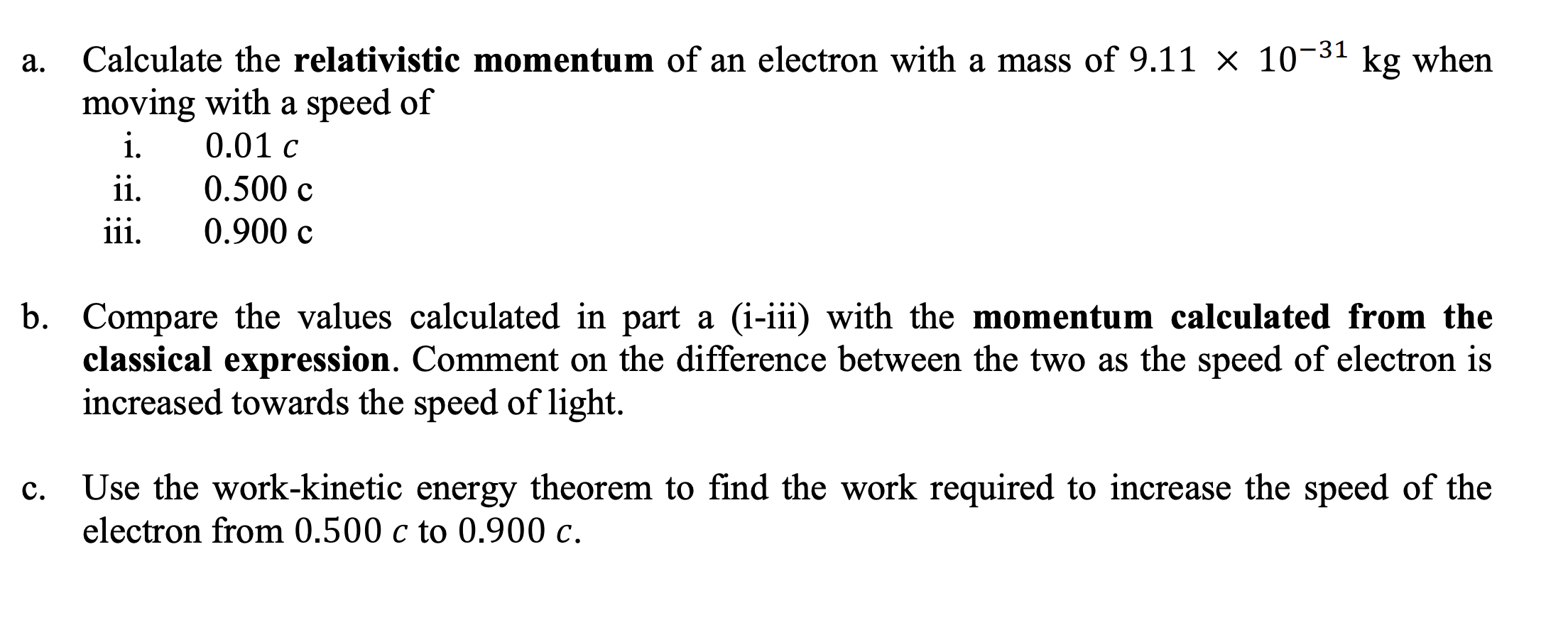 solved-a-calculate-the-relativistic-momentum-of-an-electron-chegg