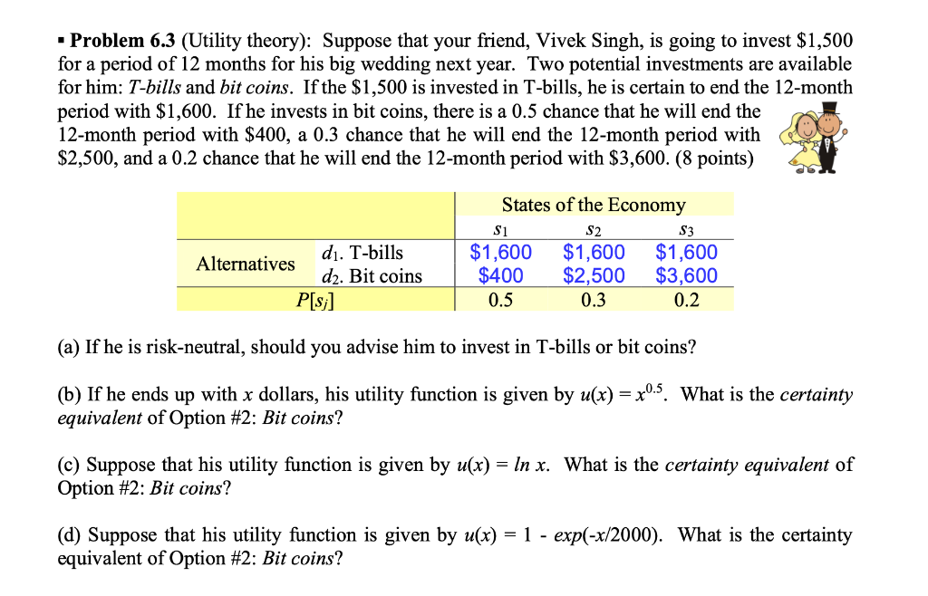 Solved • Problem 6.3 (Utility theory): Suppose that your | Chegg.com
