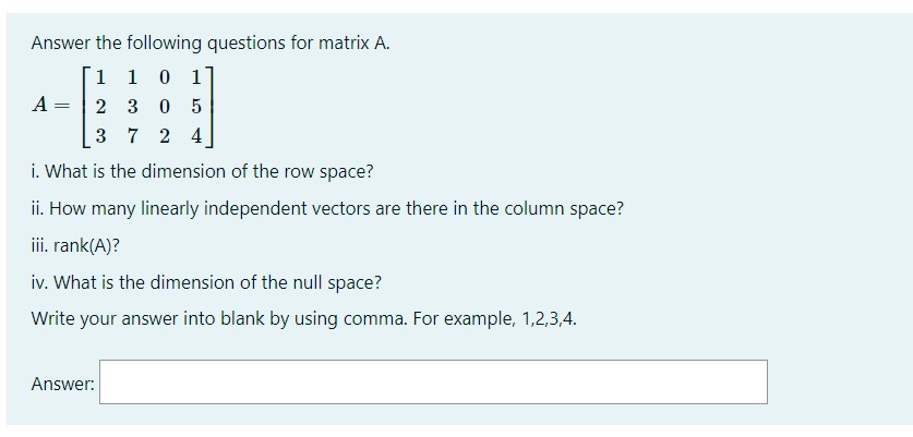 Solved Answer the following questions for matrix A. | Chegg.com