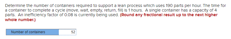 Solved Determine the number of containers required to | Chegg.com