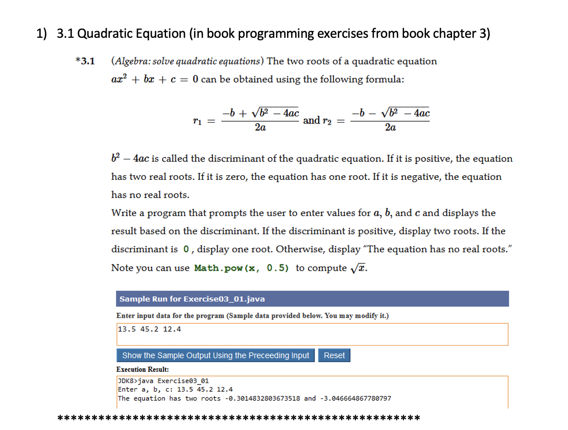 Solved 1) 3.1 Quadratic Equation (in book programming | Chegg.com