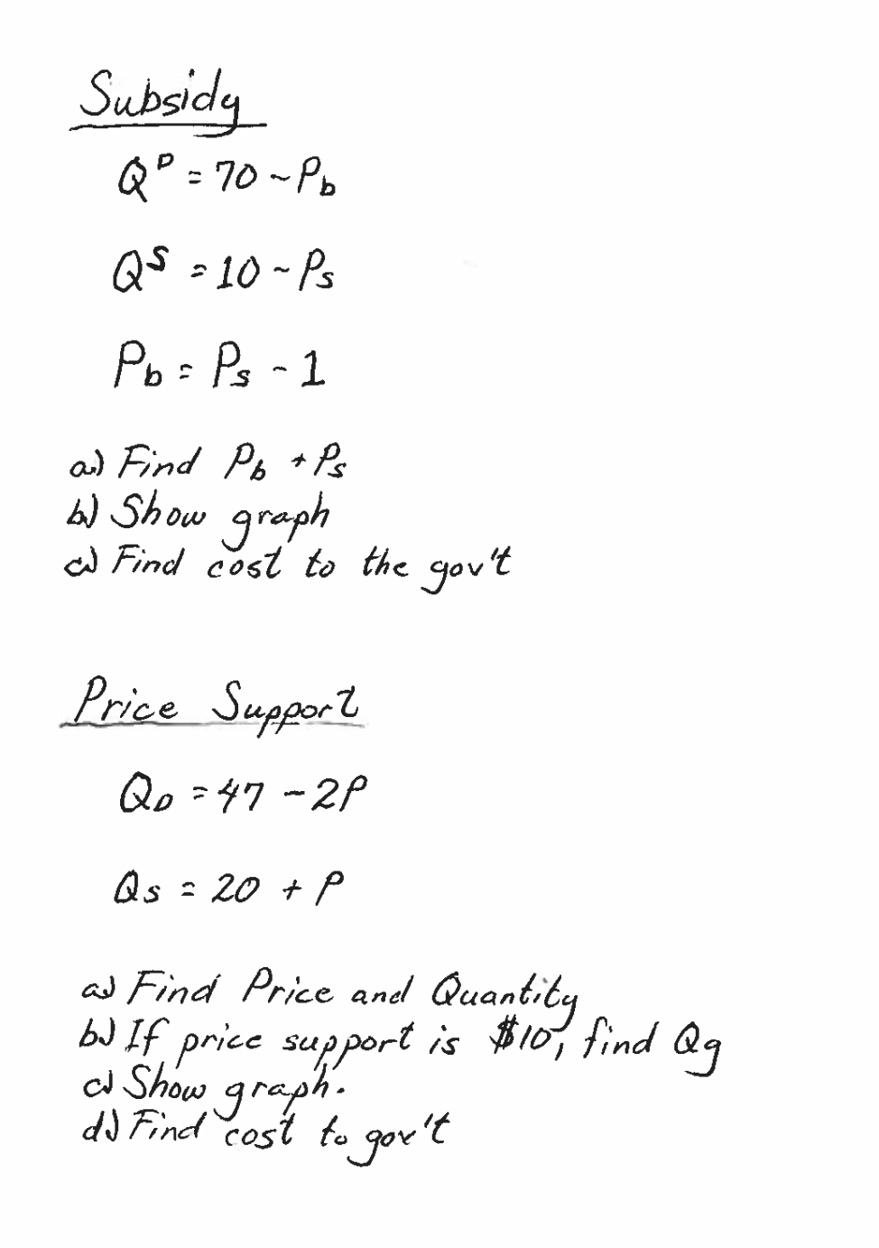 Subsidy Q 70 Pb Qs 10 Ps Po Ps 1 And Find Pb Chegg Com
