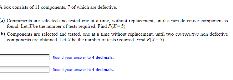 Solved A box consists of 11 components, 7 of which are | Chegg.com