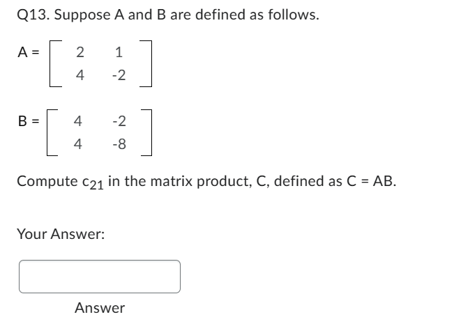 Solved Q13. ﻿Suppose A and B are defined as | Chegg.com