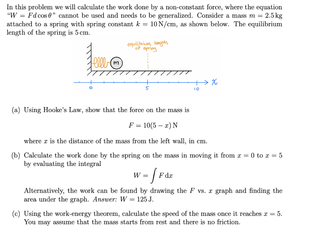 Solved In This Problem We Will Calculate The Work Done By Chegg Com