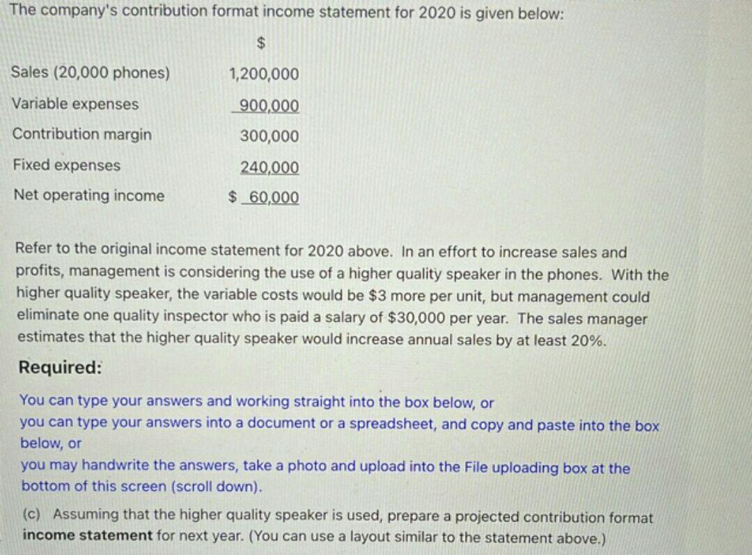 Solved The company's contribution format income statement | Chegg.com