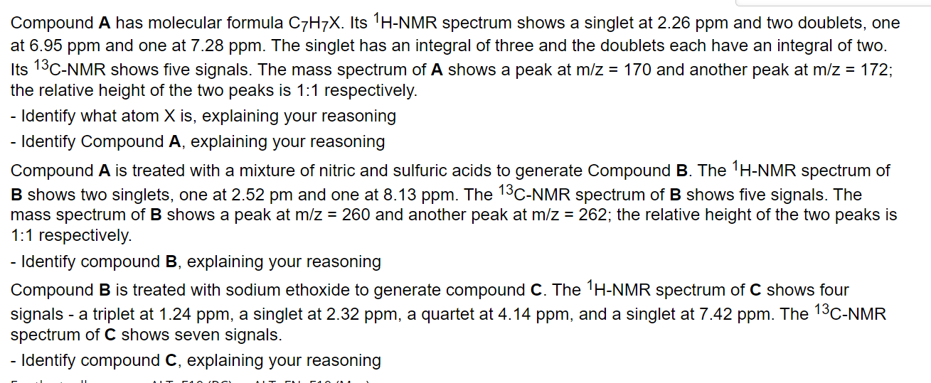 Solved Compound A Has Molecular Formula C7H7X. Its 1H−NMR | Chegg.com