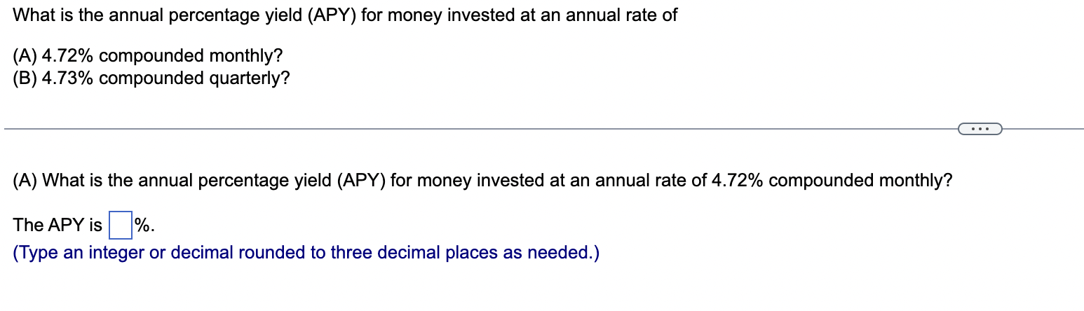 Solved What Is The Annual Percentage Yield (APY) For Money | Chegg.com