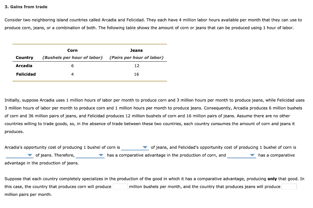 3. gains from trade consider two neighboring island countries called arcadia and felicidad. they each have 4 million labor ho