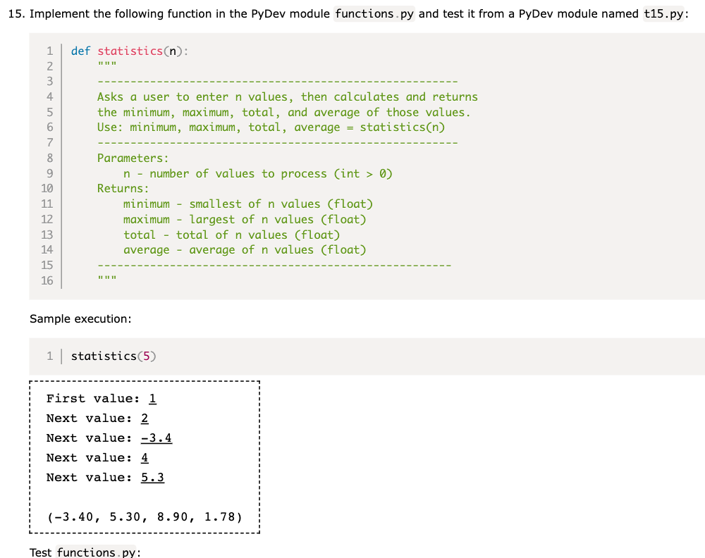 Solved Sample execution: 1∣ statistics (5) First value: 1 | Chegg.com