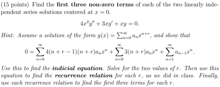 Solved (15 points) Find the first three non-zero terms of | Chegg.com