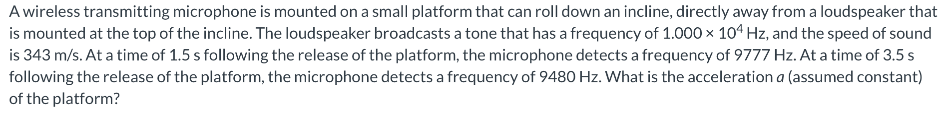 Solved A wireless transmitting microphone is mounted on a | Chegg.com