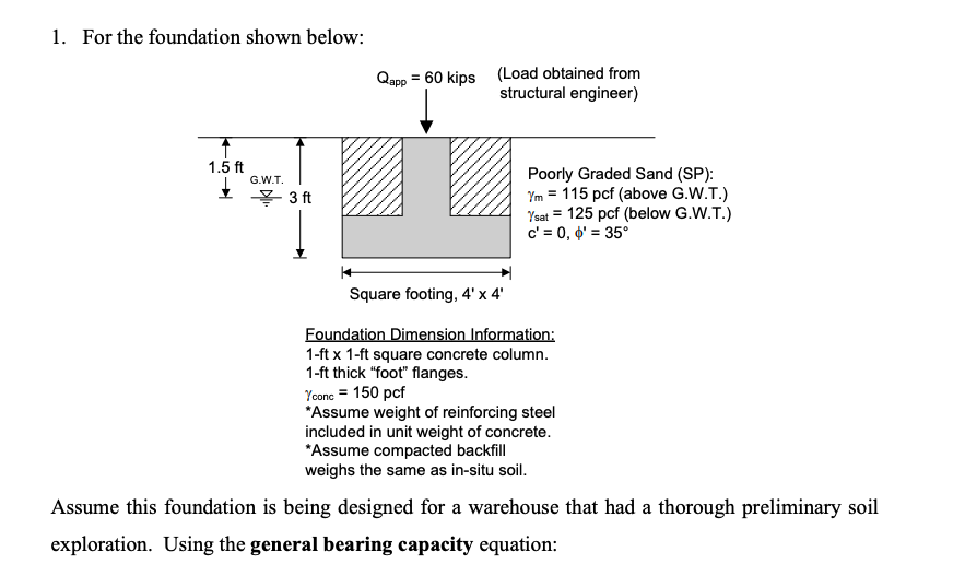 Solved a. Calculate the gross applied bearing pressure, the