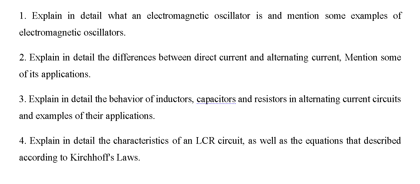 Solved Explain in detail what an oscillator