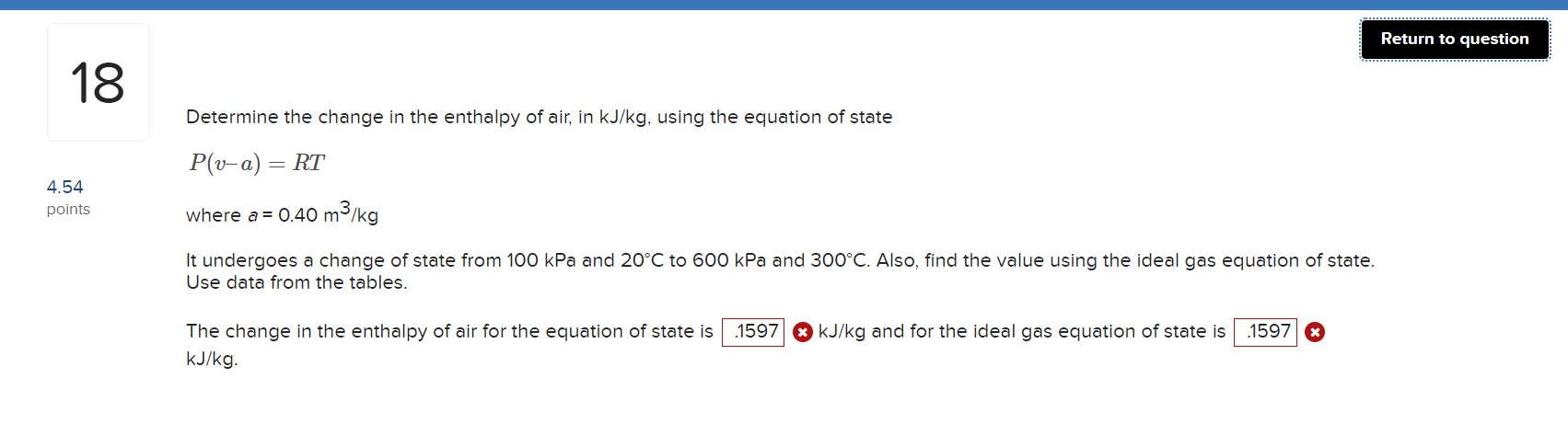 Solved Determine the change in the enthalpy of air, in | Chegg.com
