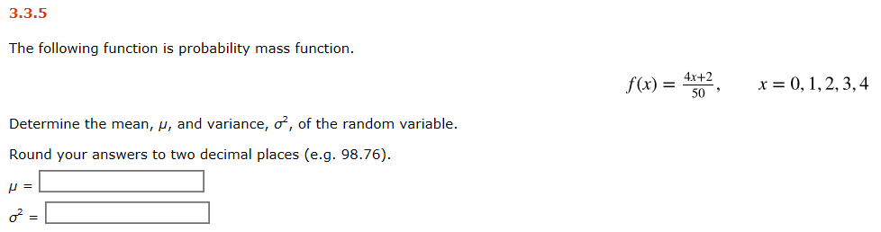 Solved 3.3.5 The following function is probability mass | Chegg.com