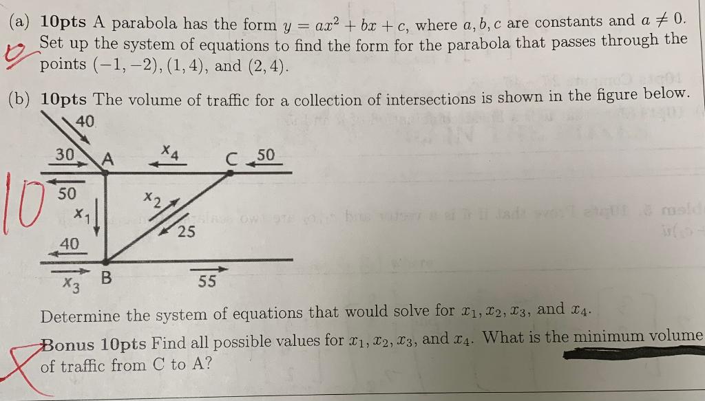 Solved (a) 10pts A Parabola Has The Form Y = Ax+ Bx +c, | Chegg.com