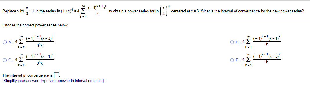 Solved Replace X By S 1 In The Series In 1 X3 4 E Chegg Com