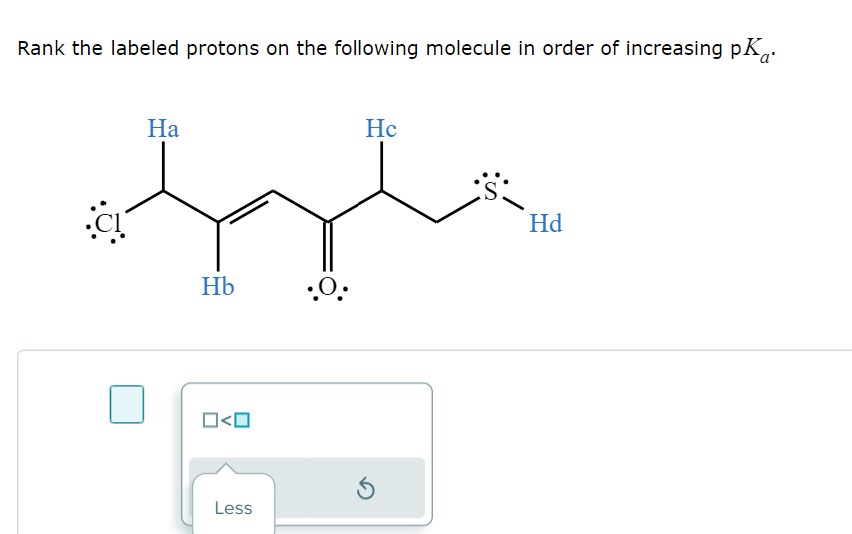 Solved Rank The Labeled Protons On The Following Molecule In | Chegg.com