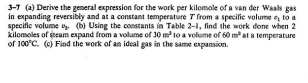 solved-3-7-a-derive-the-general-expression-for-the-work-chegg