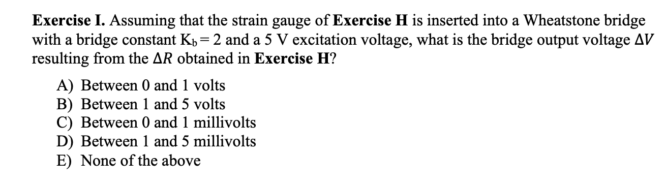 Solved Exercise I. Assuming that the strain gauge of | Chegg.com