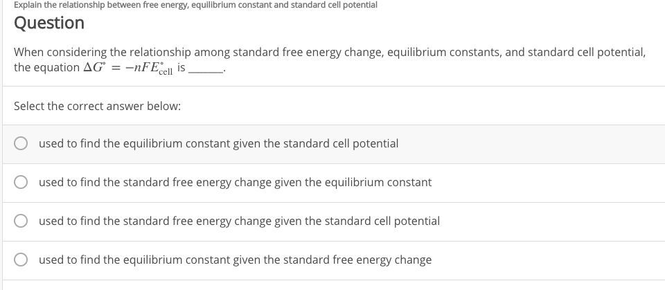 Solved Explain the relationship between free energy, | Chegg.com
