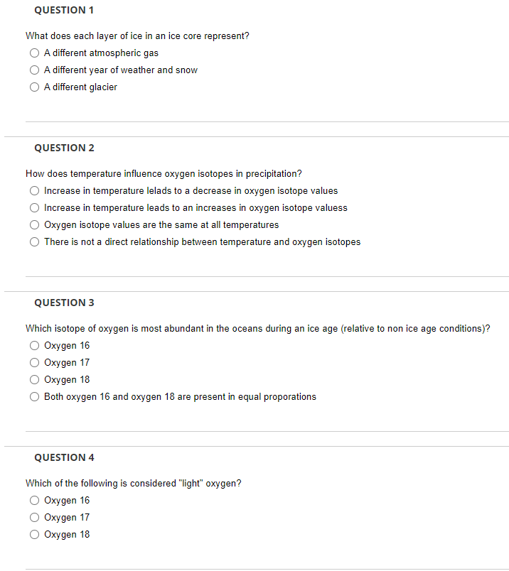 Solved QUESTION 1 What does each layer of ice in an ice core | Chegg.com