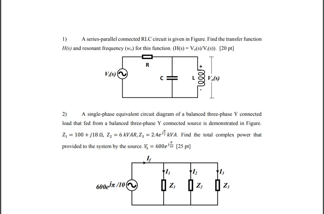 Solved 1) A series-parallel connected RLC circuit is given | Chegg.com