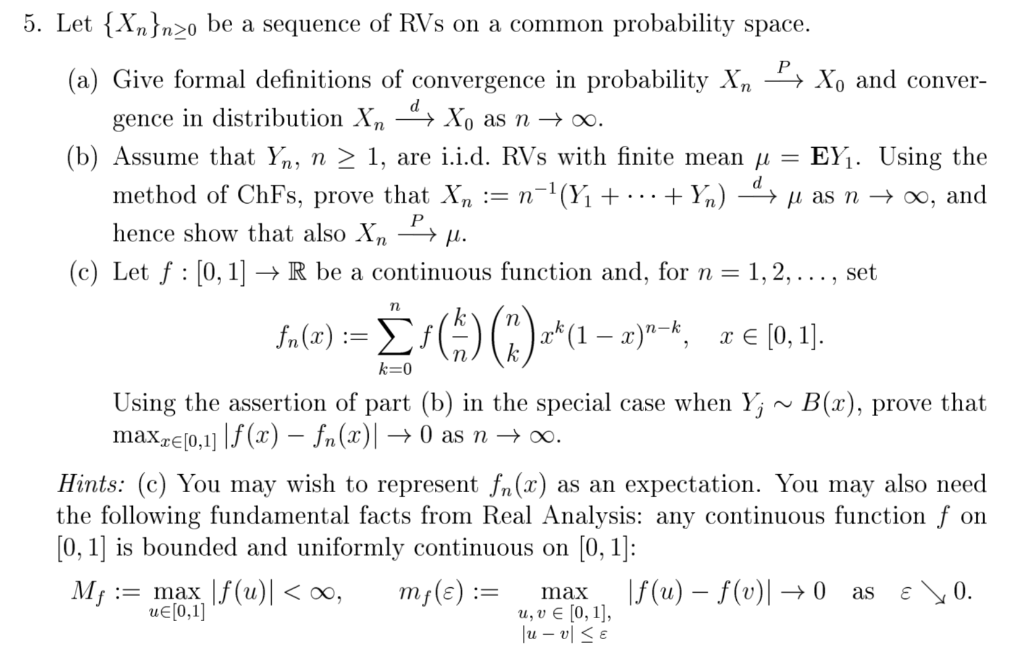 5 Let Xn N O Be A Sequence Of Rvs On A Common Pr Chegg Com