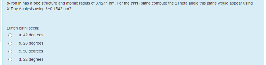 Solved a-iron in has a bcc structure and atomic radius of | Chegg.com