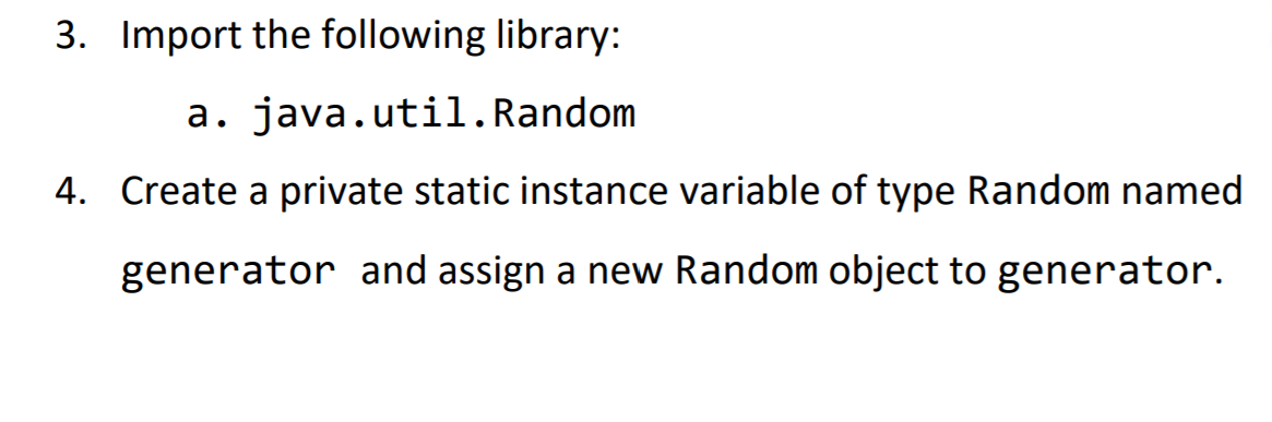 3. Import the following library: a. java.util. Random | Chegg.com