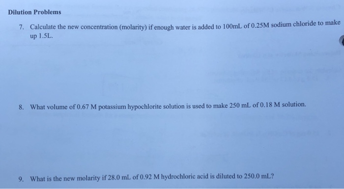 Solved Dilution Problems 7 Calculate The New Concentration