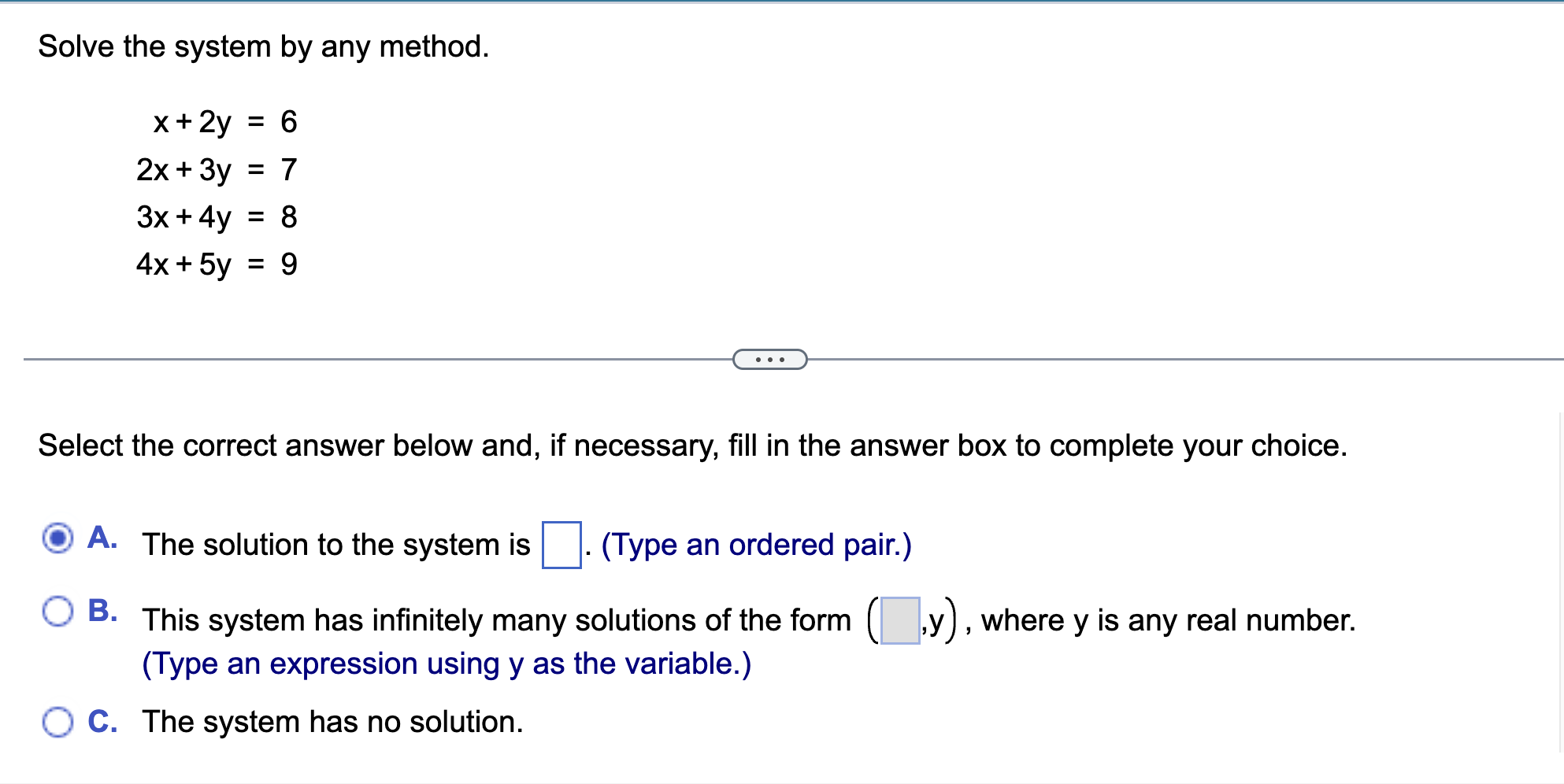 Solved Solve The System By Any Method. | Chegg.com