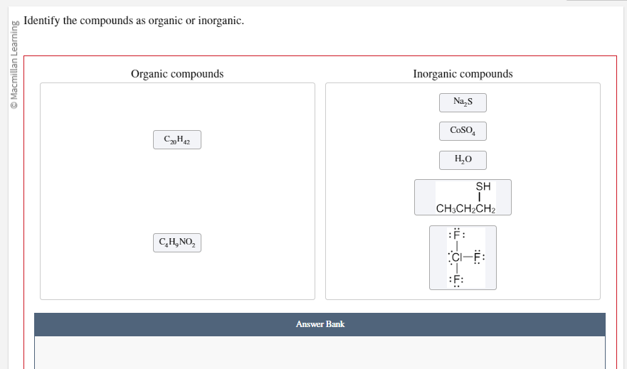 Solved Identify the compounds as organic or inorganic. | Chegg.com