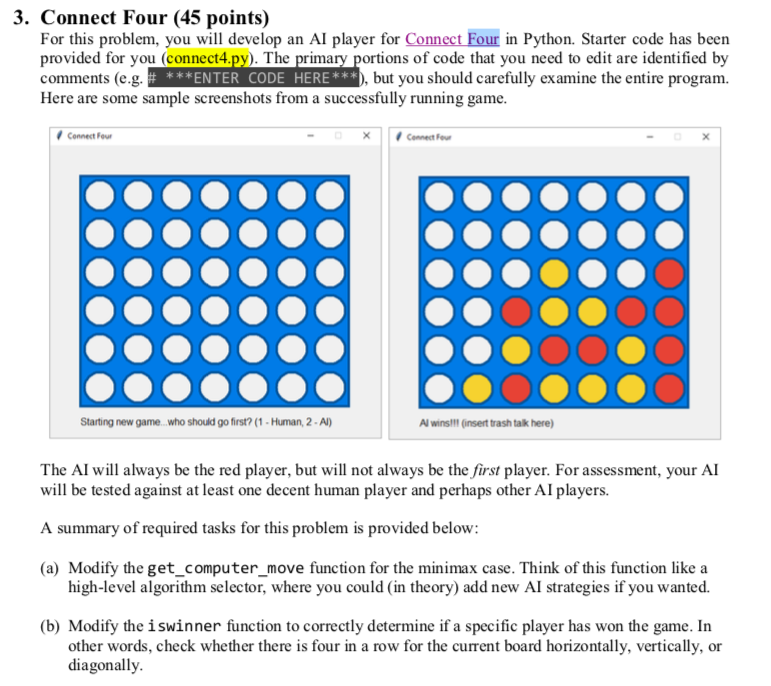 3. Connect Four (45 points) For this problem, you | Chegg.com
