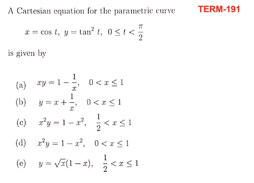 Solved A Cartesian equation for the parametric curve | Chegg.com