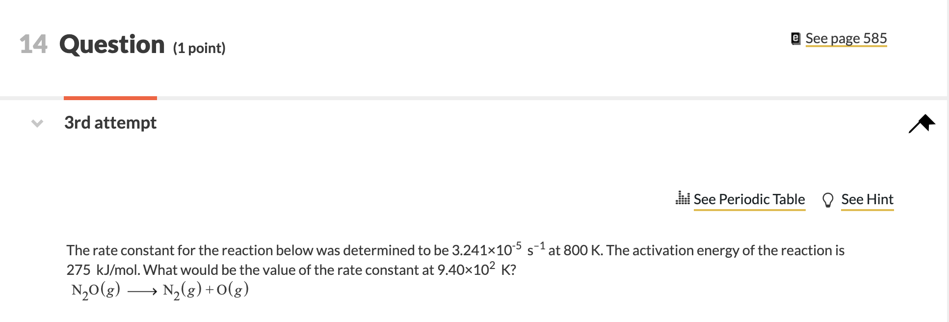 Solved 14 Question (1 point) e See page 585 V 3rd attempt | Chegg.com