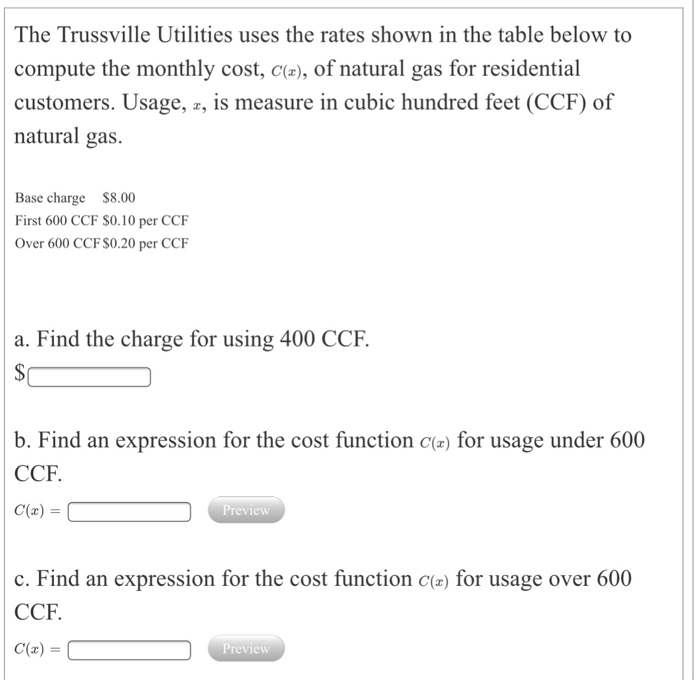 Solved The Trussville Utilities uses the rates shown in the