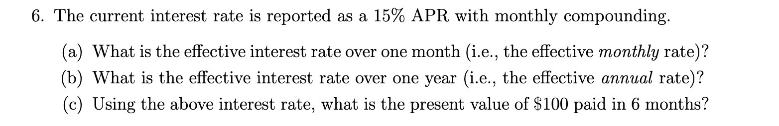 solved-6-the-current-interest-rate-is-reported-as-a-15-apr-chegg