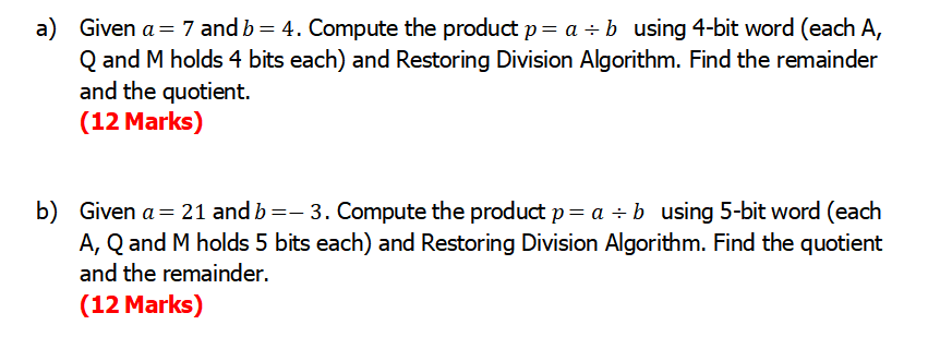 Solved A) Given A= 7 And B= 4. Compute The Product P= A + B | Chegg.com