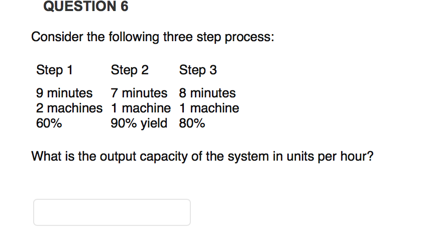 Solved QUESTION 6 Consider the following three step process: | Chegg.com