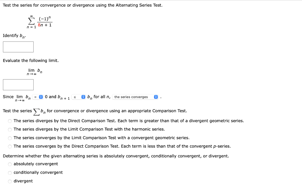 Solved Test the series for convergence or divergence using | Chegg.com