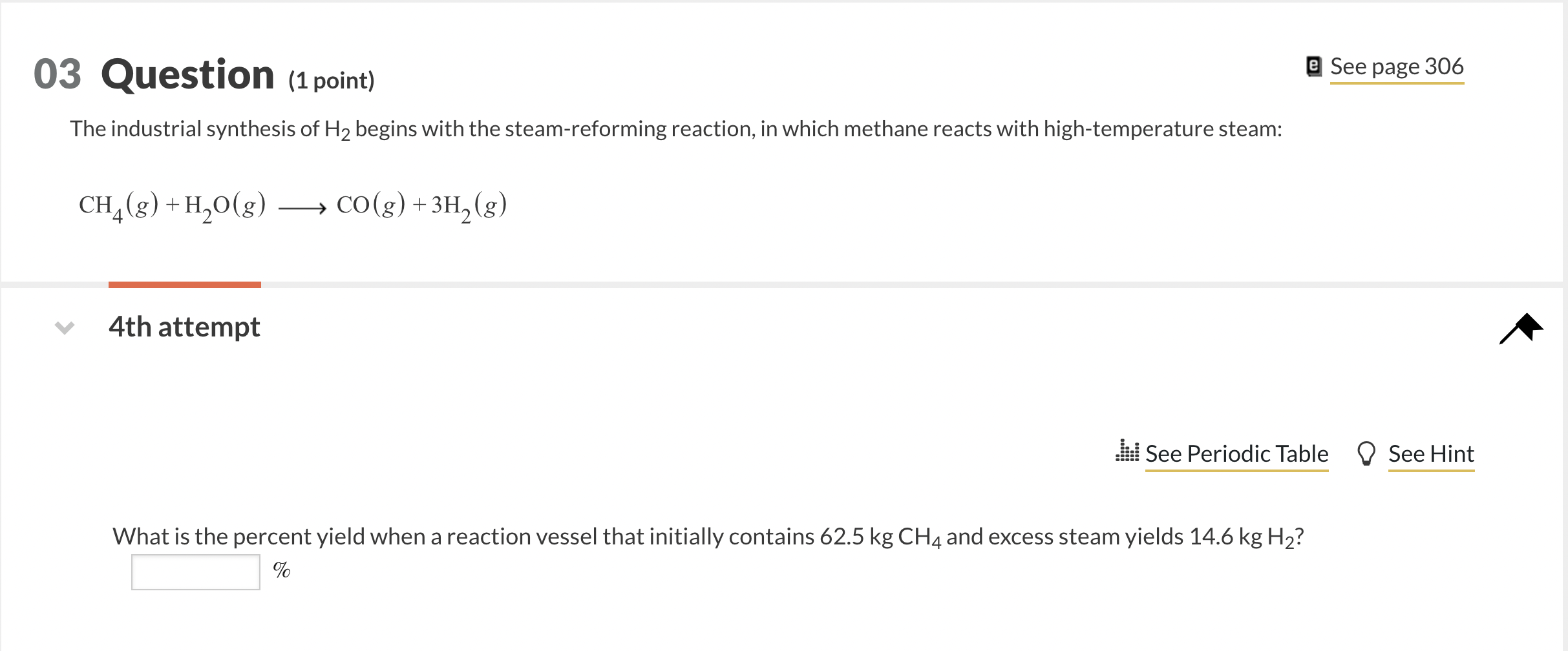 Solved 03 Question (1 point) @ See page 306 The industrial | Chegg.com