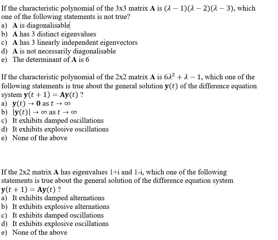 Solved If the characteristic polynomial of the 3x3 matrix A | Chegg.com