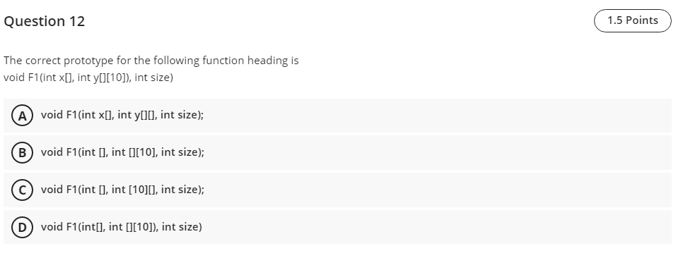 Solved Question 12 1.5 Points The correct prototype for the | Chegg.com