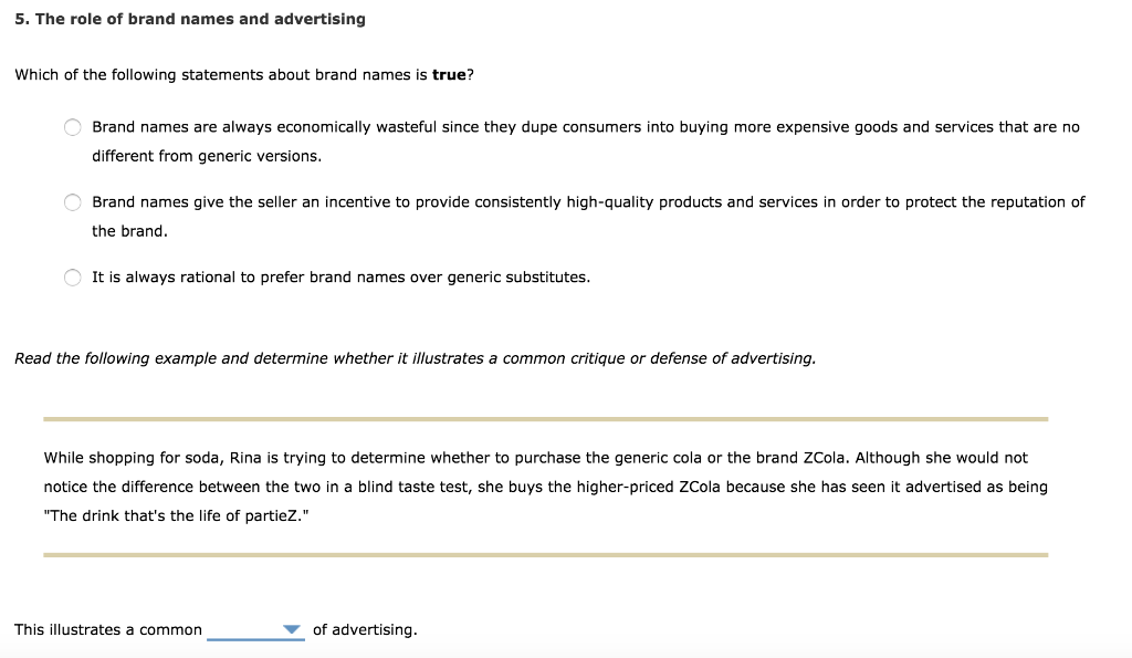 Solved 5. The role of brand names and advertising Which of
