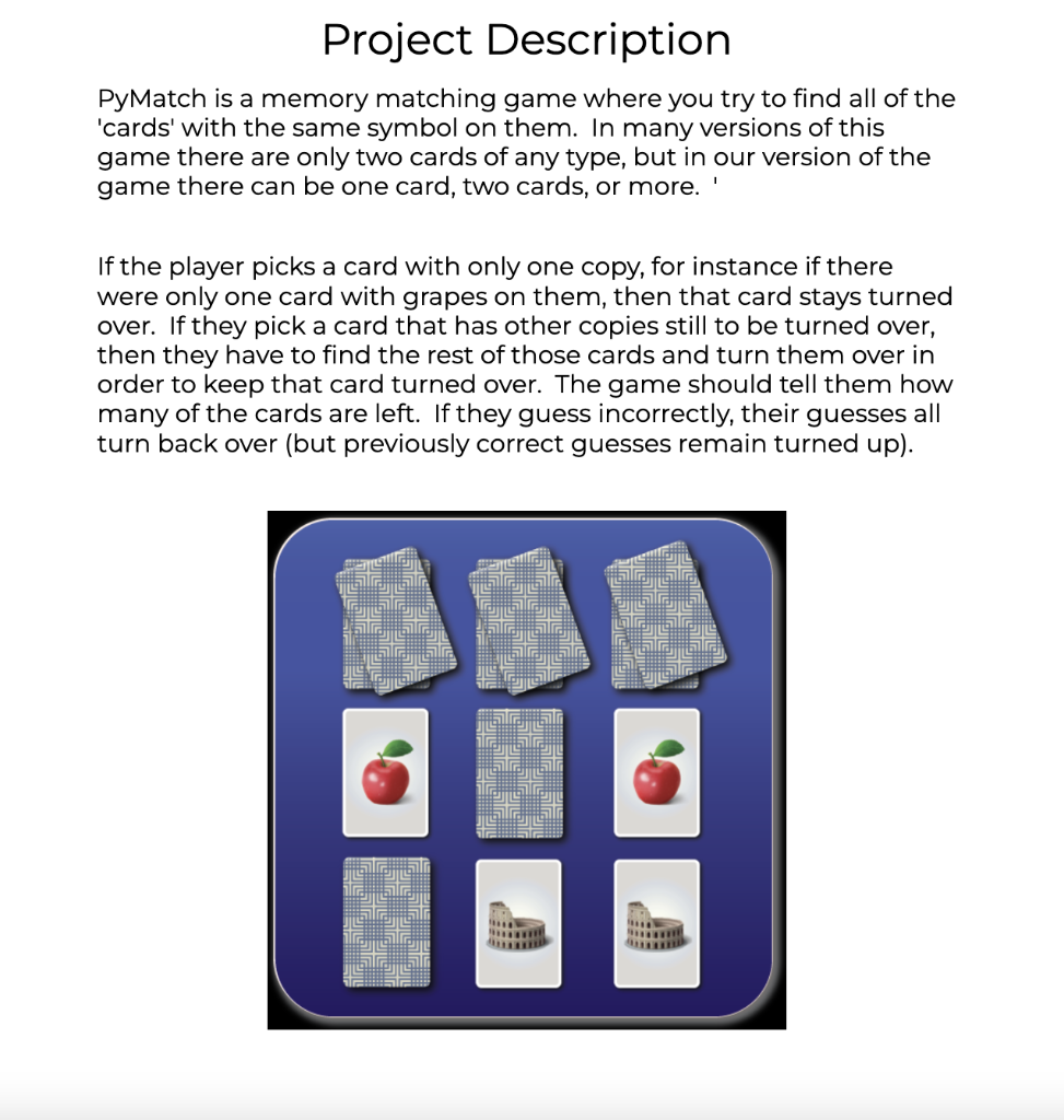 Solved Project Description PyMatch is a memory matching game | Chegg.com