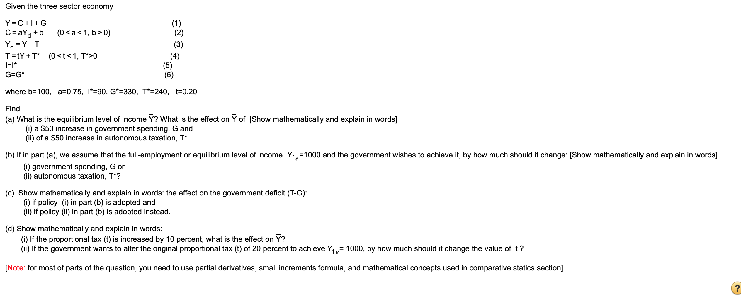 Solved Given The Three Sector Economy Y C I G Crayo B 00 Chegg Com