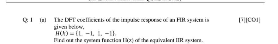 Solved a) The DFT coefficients of the impulse response of an | Chegg.com